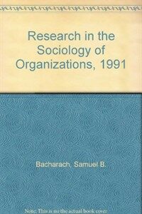 Research in the sociology of organizations v. 9