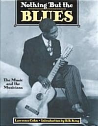 Nothing but the Blues (Hardcover)