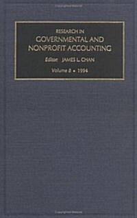 Research in Governmental and Nonprofit Accounting: Vol 8 (Hardcover)