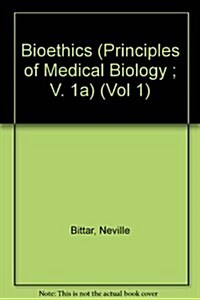 Bioethics (Hardcover)