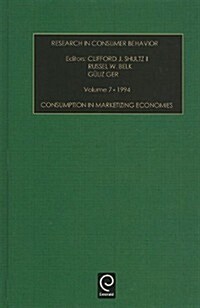 Consumption in Marketizing Economies (Hardcover)