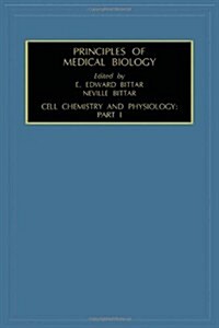 Cell Chemistry and Physiology: Part I (Hardcover)