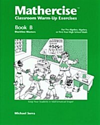 Mathercise Book B: Classroom Warm-Up Exercises (Paperback)