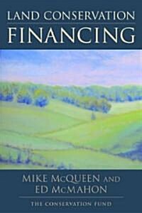 Land Conservation Financing (Paperback)