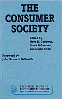 The Consumer Society (Hardcover)