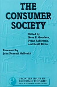 The Consumer Society, 2 (Paperback)