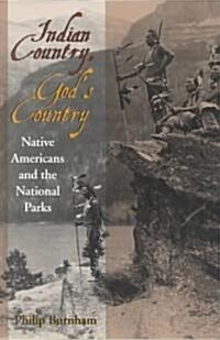 Indian Country, Gods Country (Hardcover)