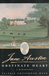 Jane Austen : Obstinate Heart (Hardcover)