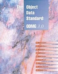The Object Data Standard: ODMG 3.0 (Paperback)