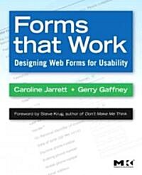 Forms That Work: Designing Web Forms for Usability (Paperback)