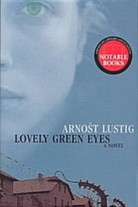 Lovely Green Eyes (Paperback, Reprint)