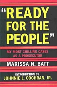 Ready for the People (Hardcover, 1st)