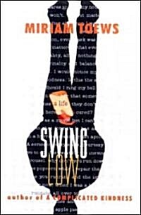 Swing Low (Paperback, Reprint)