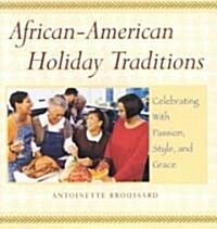 African-American Holiday Traditions (Hardcover)