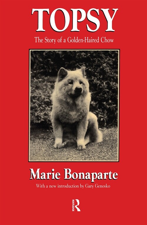 Topsy: The Story of a Golden-Haired Chow (Hardcover)