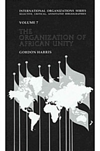 Organization of African Unity (Hardcover)