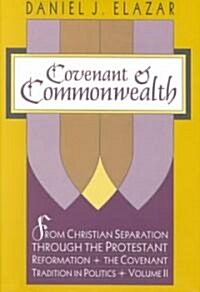 Covenant and Commonwealth (Hardcover)