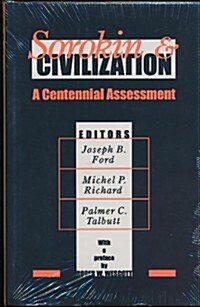 Sorokin and Civilization: A Centennial Assessment (Hardcover)