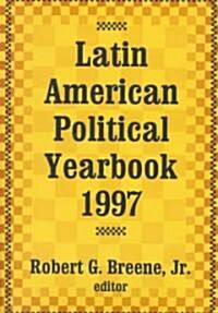 Latin American Political Yearbook: 1997 (Hardcover)