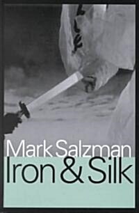 Iron and Silk (Hardcover, Large type / large print ed)