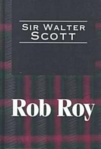 Rob Roy (Hardcover, Large type / large print ed)