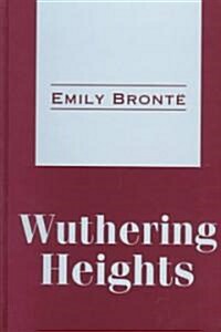 Wuthering Heights (Hardcover, Large Print)