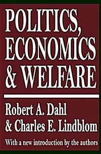 Politics, Economics, and Welfare (Paperback)