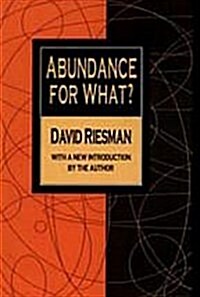 Abundance for What? (Paperback, Reprint)