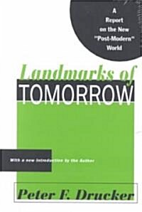 Landmarks of Tomorrow: A Report on the New Post Modern World (Paperback)