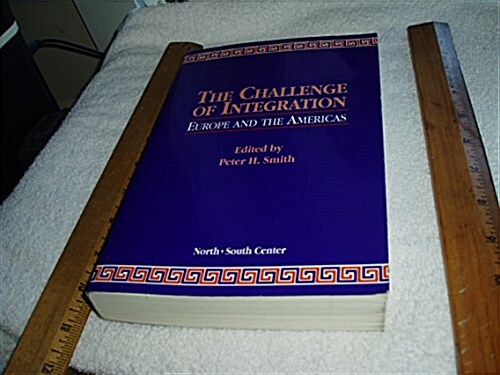 The Challenge of Integration (Paperback)