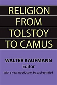 Religion from Tolstoy to Camus (Paperback, Revised)