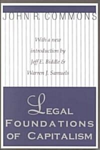 [중고] Legal Foundations of Capitalism (Paperback, Revised)