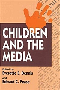 Children and the Media (Paperback)