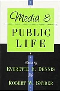Media and Public Life (Paperback)