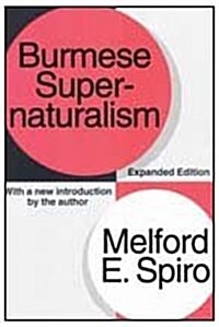 Burmese Supernaturalism (Paperback, Expanded)
