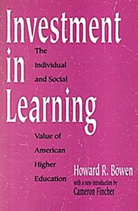 Investment in Learning: The Individual and Social Value of American Higher Education (Paperback)