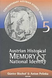 Austrian Historical Memory and National Identity (Paperback)