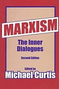 Marxism : The Inner Dialogues (Paperback, 2 ed)