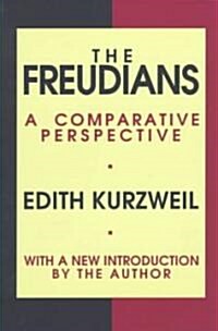 The Freudians: A Comparative Perspective (Paperback, Revised)