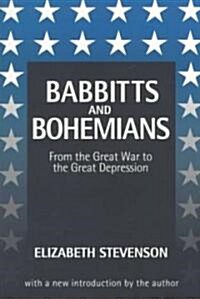 Babbitts and Bohemians from the Great War to the Great Depression (Paperback)