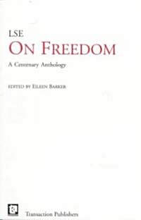 On Freedom : A Centenary Anthology (Paperback)
