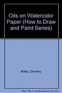 Oils on Watercolor Paper (Paperback)