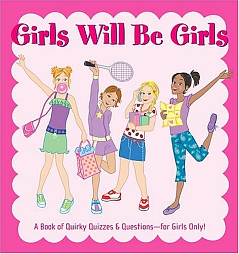 Girls Will Be Girls Activity (Paperback)
