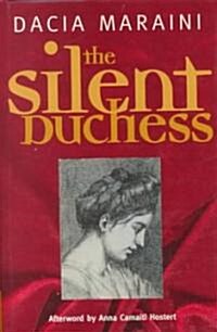 The Silent Duchess (Hardcover, Us)