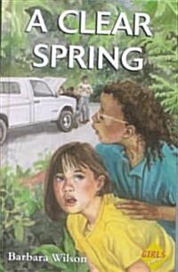 A Clear Spring (Hardcover, 1st)