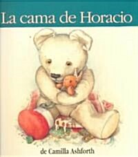 La Cama de Horacio (Paperback)