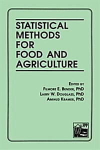 Statistical Methods for Food and Agriculture (Paperback)