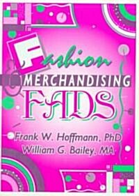 Fashion & Merchandising Fads (Paperback)
