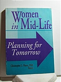 Women in Mid-Life (Paperback)