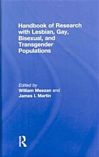 Handbook Of Research with Lesbian, Gay, Bisexual, and Transgender Populations (Hardcover)
